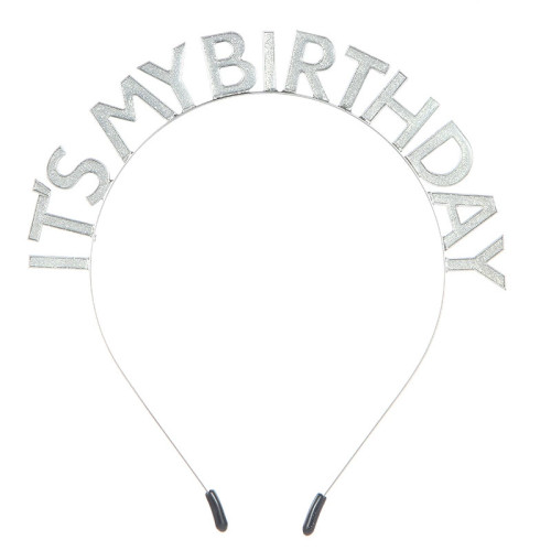 Silver Party Headband with "IT'S MY BIRTHDAY" oil dripping